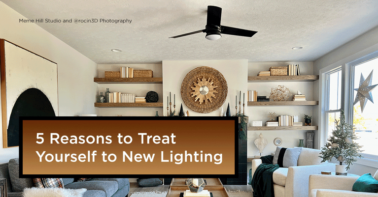 5 reasons you should treat yourself to new lighting 